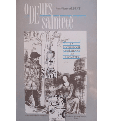 Odeurs de sainteté