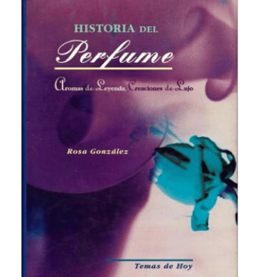 Historia del Perfume