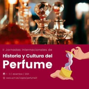 II Jornadas Internacionales de Historia y Cultura del Perfume