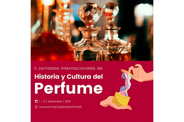 Last Call: II Jornadas Internacionales de Historia y Cultura del Perfume