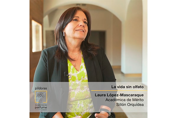 Píldora "La vida sin olfato" con Laura López-Mascaraque